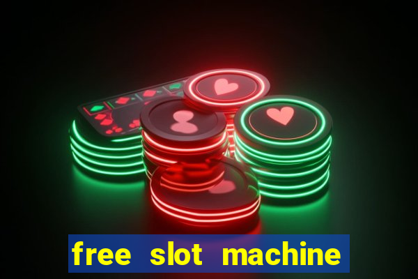 free slot machine games 777