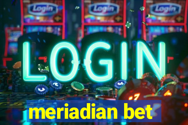 meriadian bet