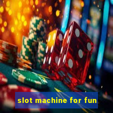 slot machine for fun