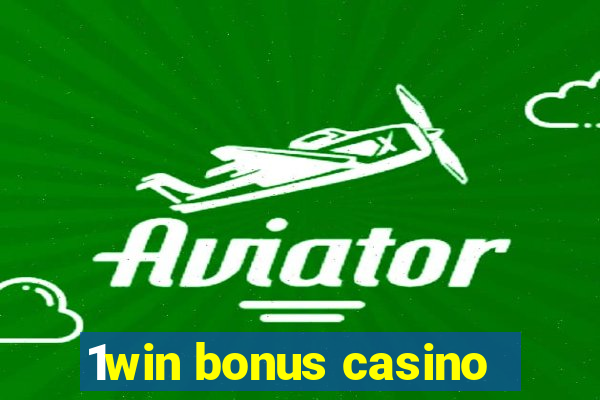 1win bonus casino