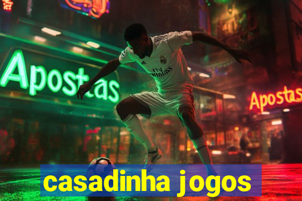 casadinha jogos