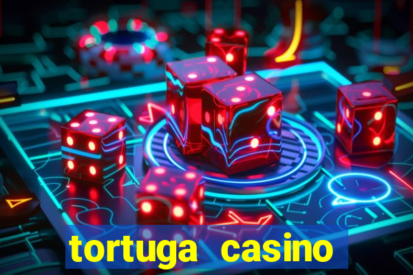 tortuga casino bonus sans dép?t