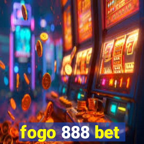 fogo 888 bet