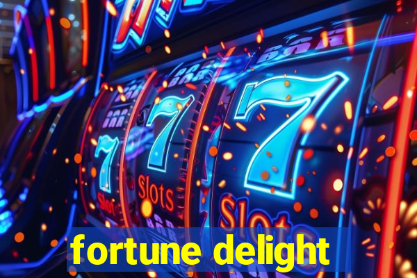 fortune delight