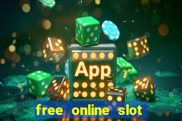 free online slot games no downloads