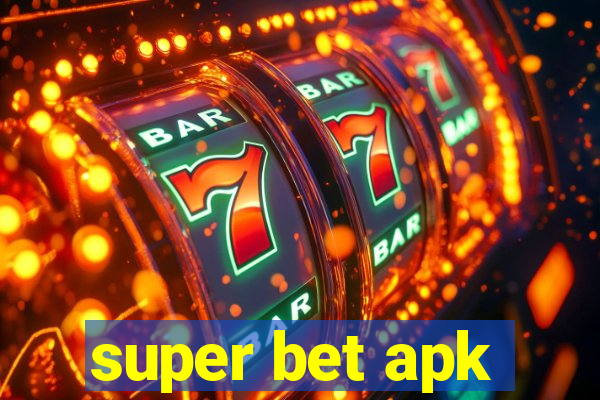 super bet apk