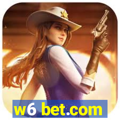 w6 bet.com