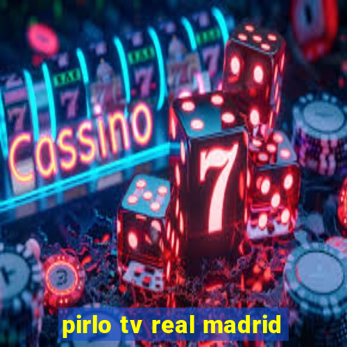 pirlo tv real madrid