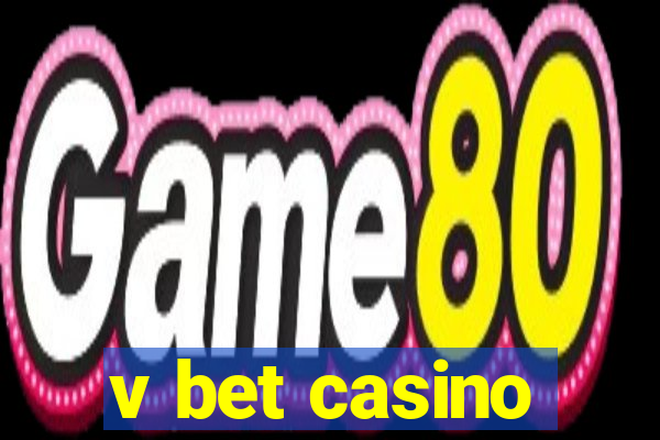 v bet casino