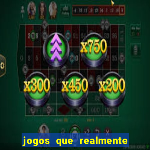 jogos que realmente paga na hora