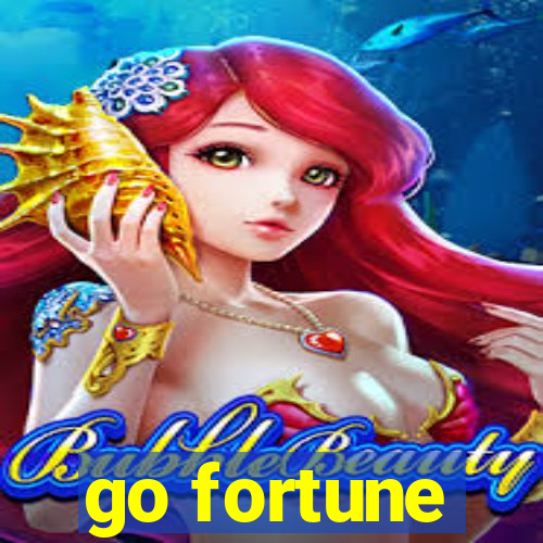 go fortune