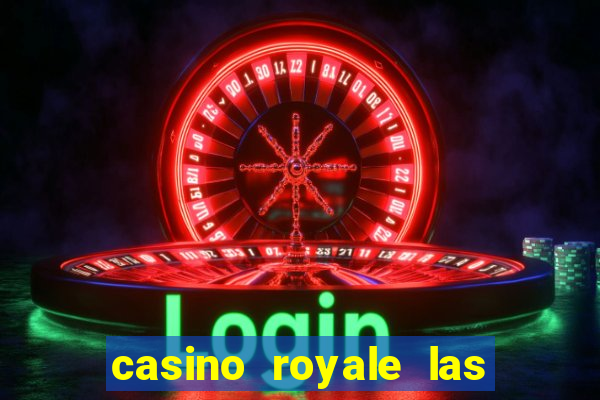 casino royale las vegas casino