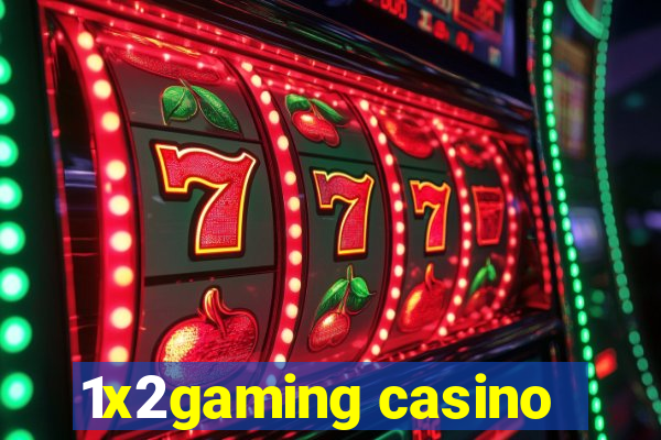 1x2gaming casino