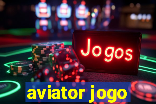 aviator jogo