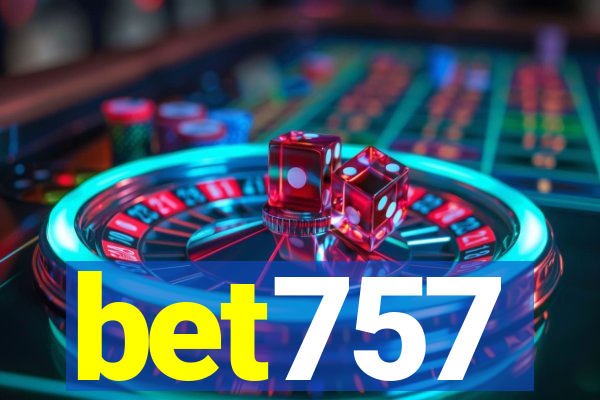 bet757