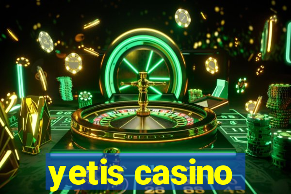 yetis casino