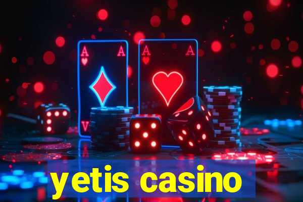 yetis casino