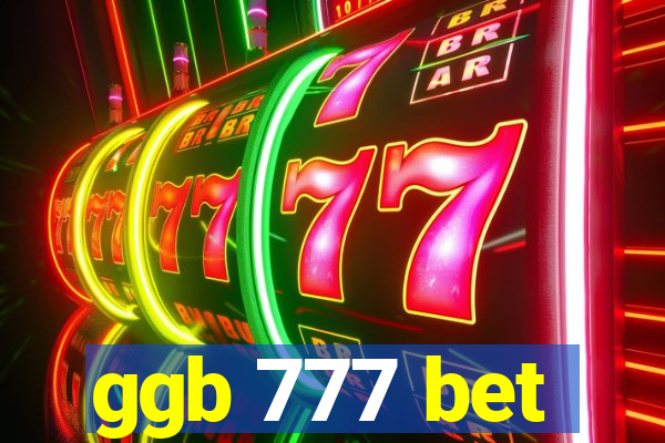 ggb 777 bet