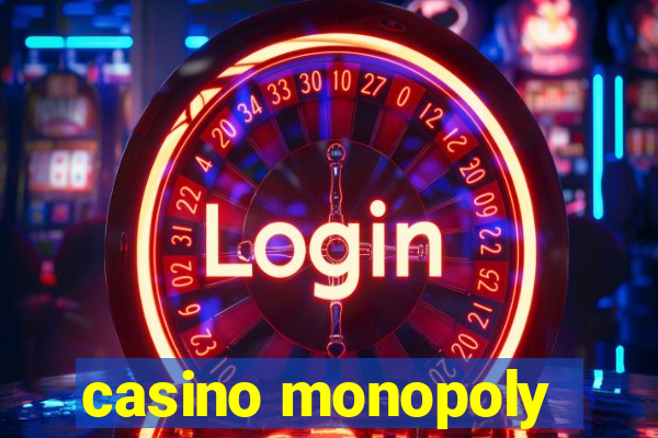 casino monopoly