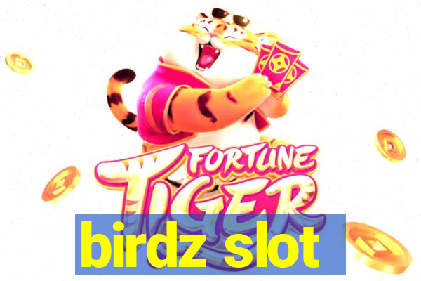 birdz slot