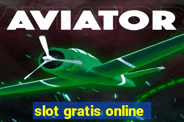 slot gratis online