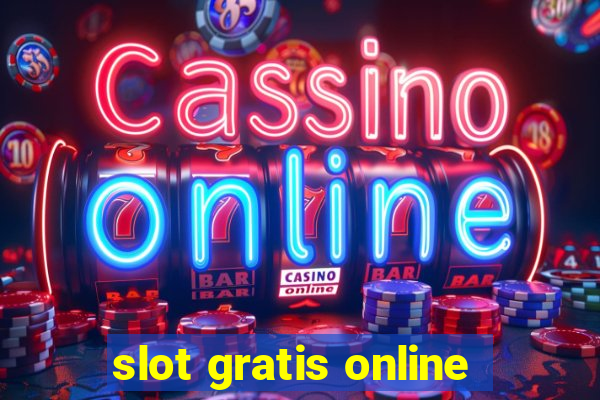 slot gratis online