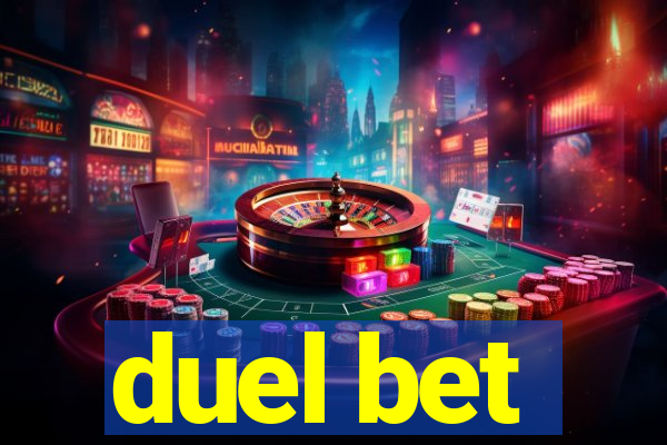 duel bet