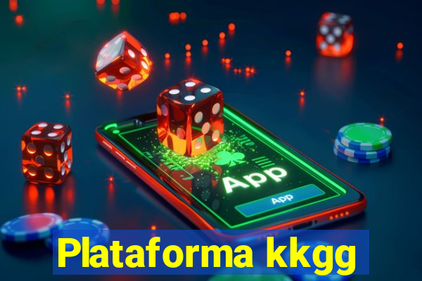 Plataforma kkgg