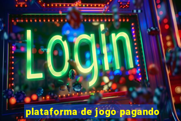 plataforma de jogo pagando