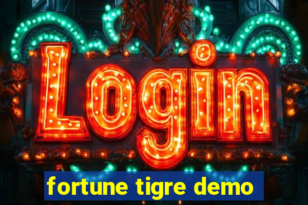 fortune tigre demo