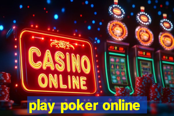 play poker online