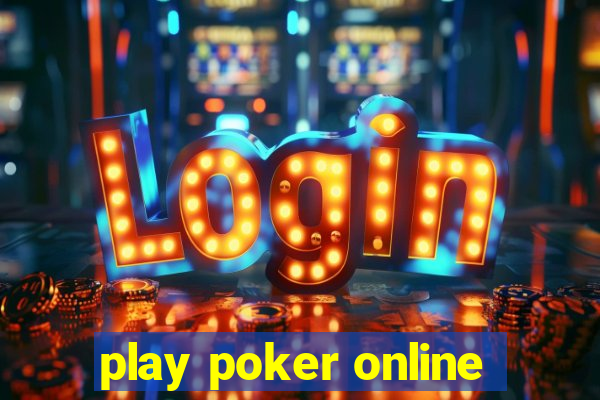 play poker online