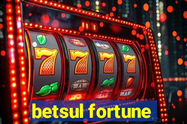 betsul fortune