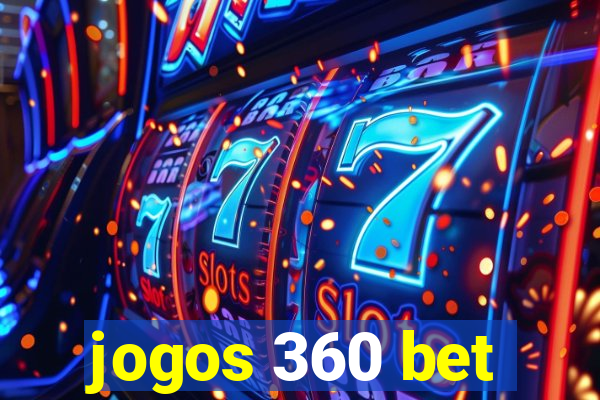 jogos 360 bet