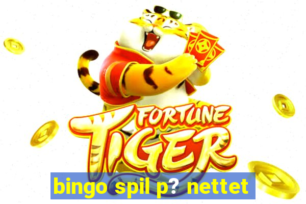 bingo spil p? nettet