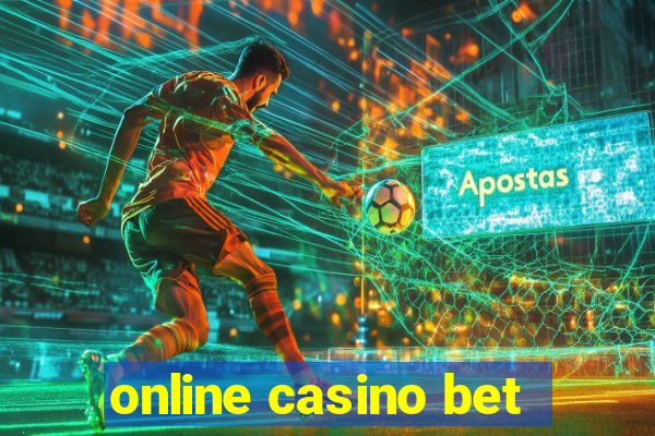 online casino bet