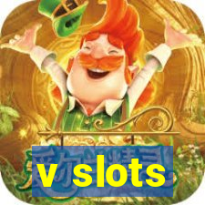 v slots