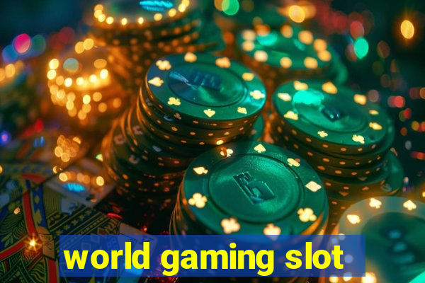 world gaming slot