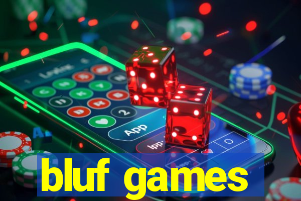 bluf games