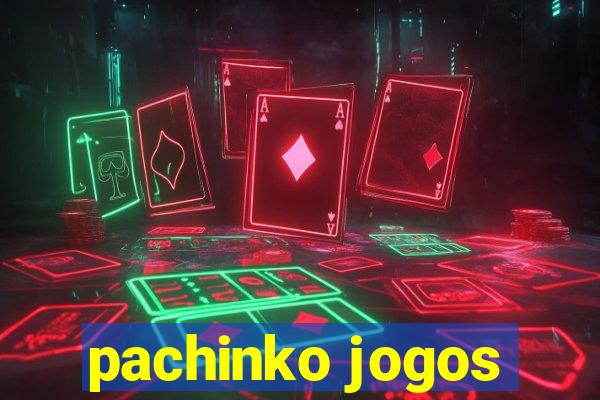 pachinko jogos