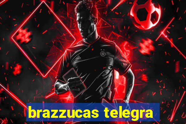 brazzucas telegra