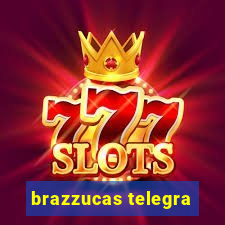 brazzucas telegra