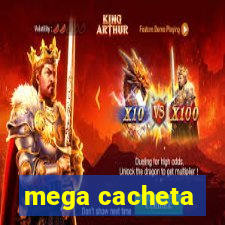 mega cacheta