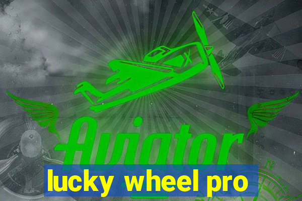 lucky wheel pro