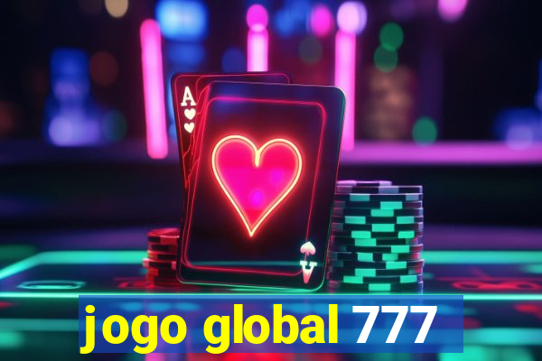 jogo global 777