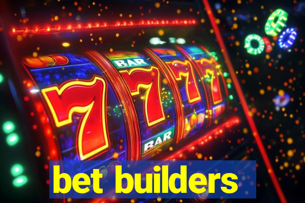 bet builders