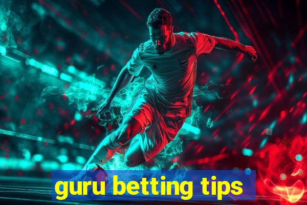 guru betting tips