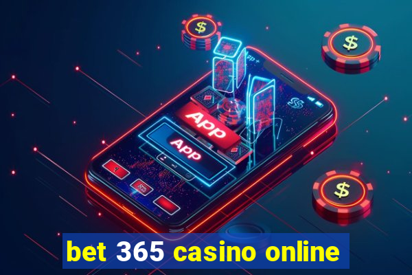 bet 365 casino online