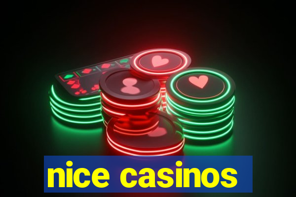 nice casinos