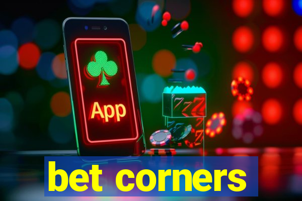 bet corners